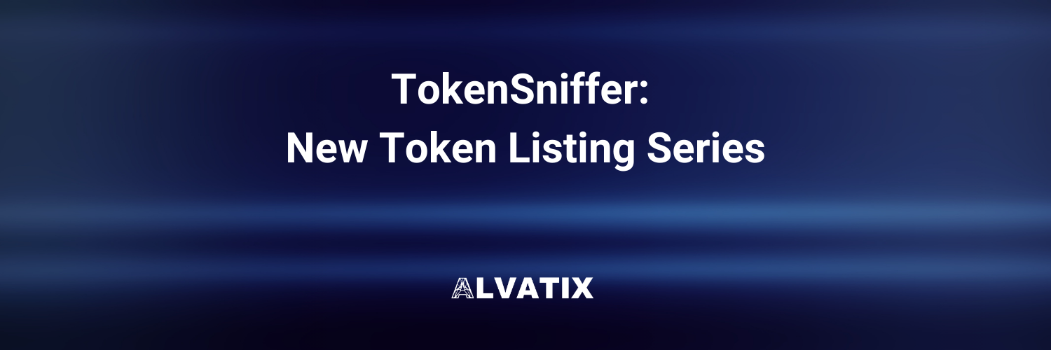 TokenSniffer: New Token Listing Series